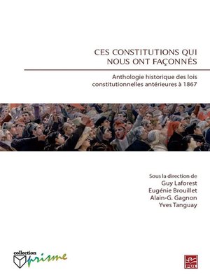 cover image of Ces constitutions qui nous ont façonnés